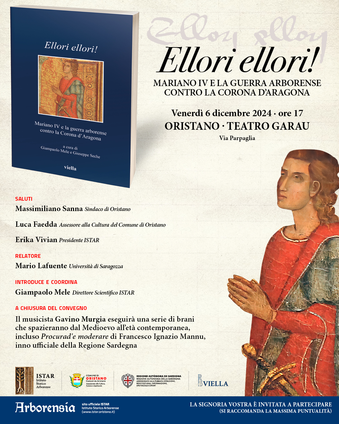 Visualizza l'evento: Presentazione del volume Ellori ellori! Mariano IV e guerra arborense contro la Corona d’Aragona